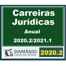 CARREIRAS JURÍDICAS - ANUAL EXTENSIVO – DAMÁSIO - 2020.2 / 2021