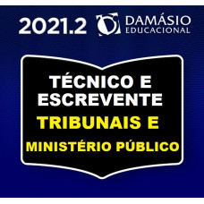 TÉCNICO DOS TRIBUNAIS COMPLETO - DAMÁSIO 2021.2 - TJ | TRF | TRT | TST E MP (SEGUNDO SEMESTRE)