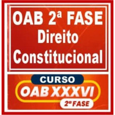 OAB 2ª FASE XXXV (36) - CONSTITUCIONAL - CERS 2022.2