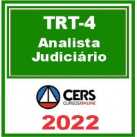 TRT 4 (4ª Região) - Analista Judiciário - ÁREA JUDICIÁRIA - RETA FINAL - Pós Edital – CERS 2022