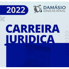 CARREIRA JURÍDICA - DAMÁSIO 2022 - REGULAR