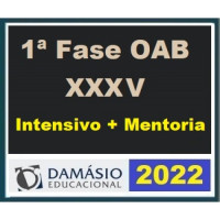 OAB 35 - 1ª FASE XXXV (35) - DAMÁSIO - INTENSIVO + MENTORIA PARA O EXAME DE ORDEM 35 - 2022