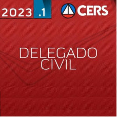 DELEGADO DE POLÍCIA CIVIL - REGULAR - CERS 2023