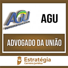 AGU - ADVOGADO DA UNIÃO - PÓS EDITAL - PACOTE COMPLETO - ESTRATEGIA 2023