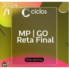 MP GO - PROMOTOR - MINISTÉRIO PÚBLICO DE GOIÁS - MPGO - CICLOS - RETA FINAL - PÓS EDITAL - 2023/2024