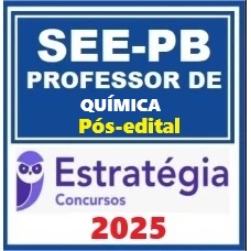 SEE PB  Professor de Educação Básica - Química Pacote - 2025 Pós-Edital