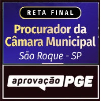 RETA FINAL - PROCURADOR DA CAMÂRA MUNICIPAL DE SÃO ROQUE-SP - APROVAÇÃO PGE 2026