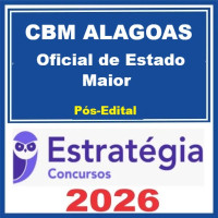 CBM AL (Oficial de Estado Maior) Pós-Edital – Estratégia 2026
