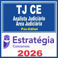 TJ CE (Analista Judiciário - Área Judiciária)  - 2026 (Pós-Edital)