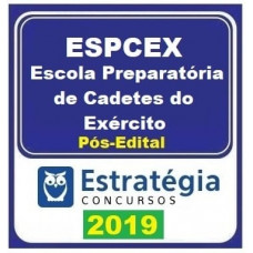 ESPCEX - ESCOLA PREPARATÓRIA DE CADETES DO EXÉRCITO - ESTRATÉGIA 2019